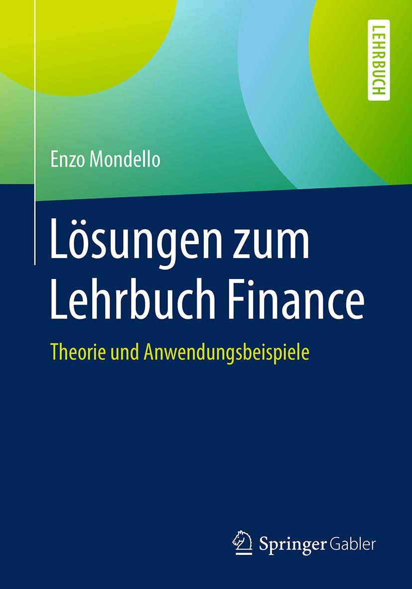 Lösungen zum Lehrbuch Finance: Theorie und Anwendungsbeispiele Law