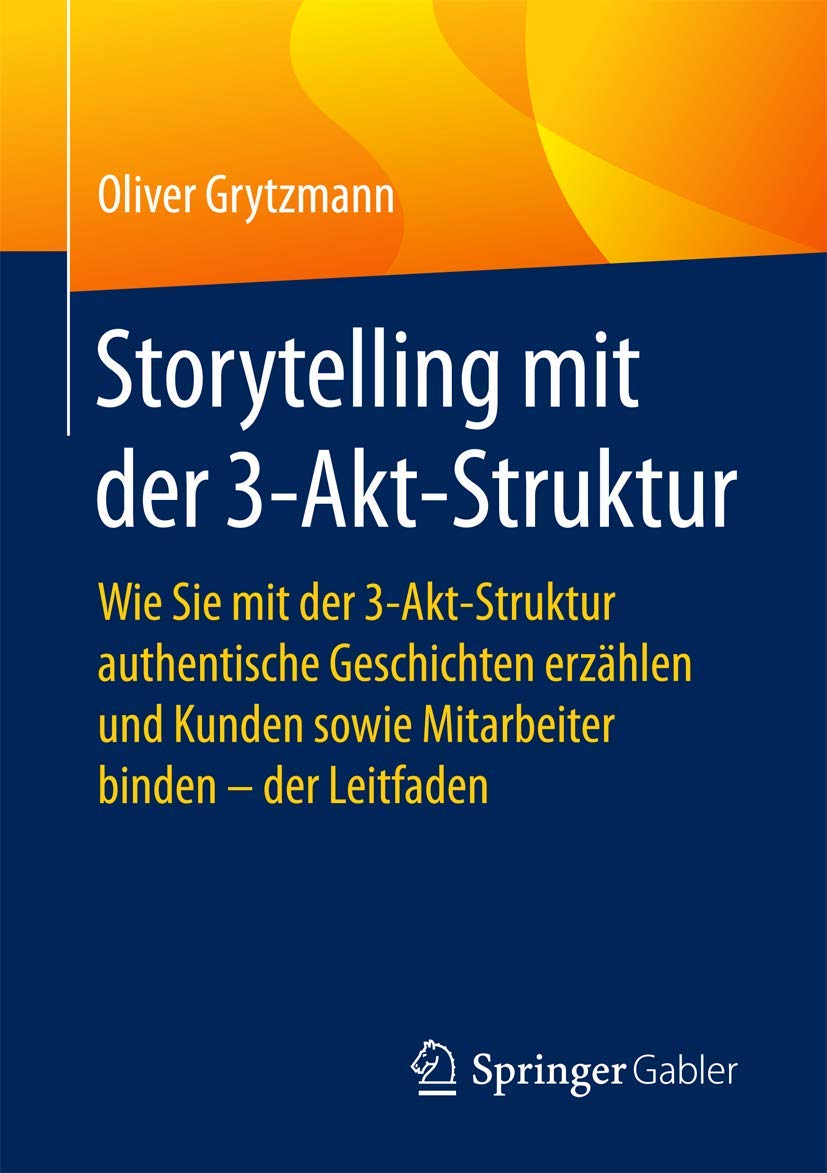 Storytelling mit der 3-Akt-Struktur Law