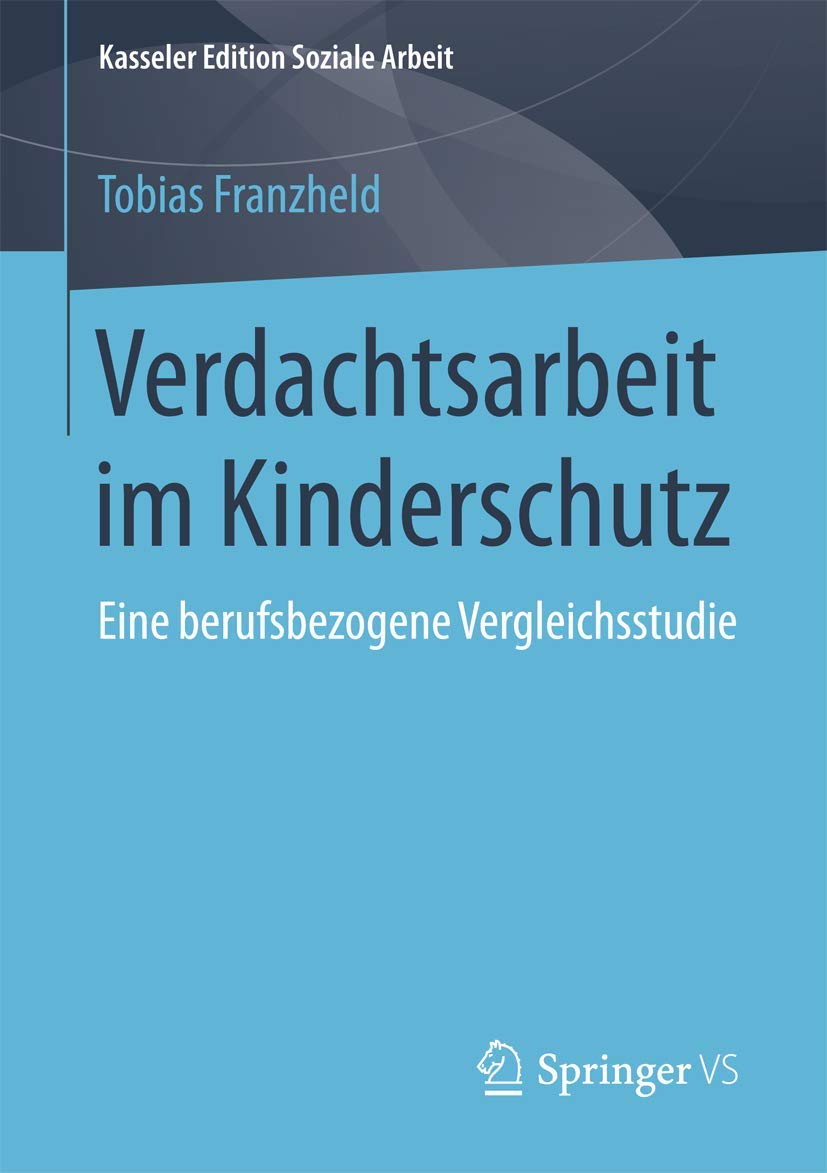 Verdachtsarbeit im Kinderschutz book