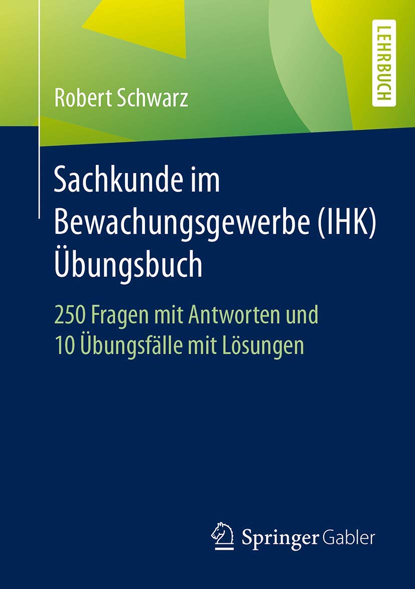 Sachkunde im Bewachungsgewerbe (IHK) - Übungsbuch book