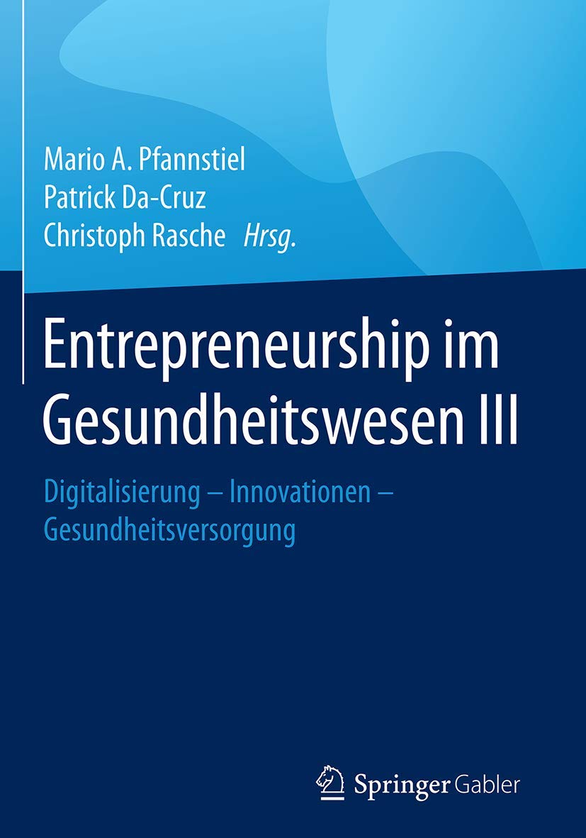 Entrepreneurship im Gesundheitswesen III Medicine