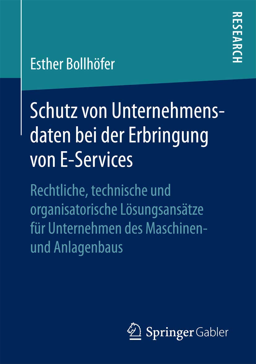 Schutz von Unternehmensdaten bei der Erbringung von E-Services Law