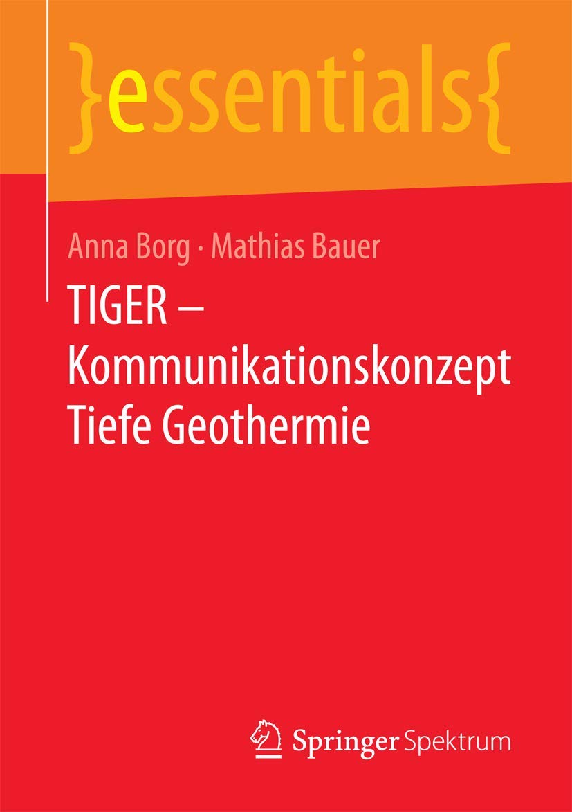 TIGER – Kommunikationskonzept Tiefe Geothermie (essentials) Law