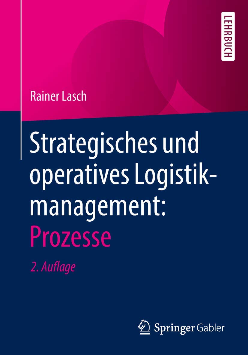 Strategisches und operatives Logistikmanagement: Prozesse Law