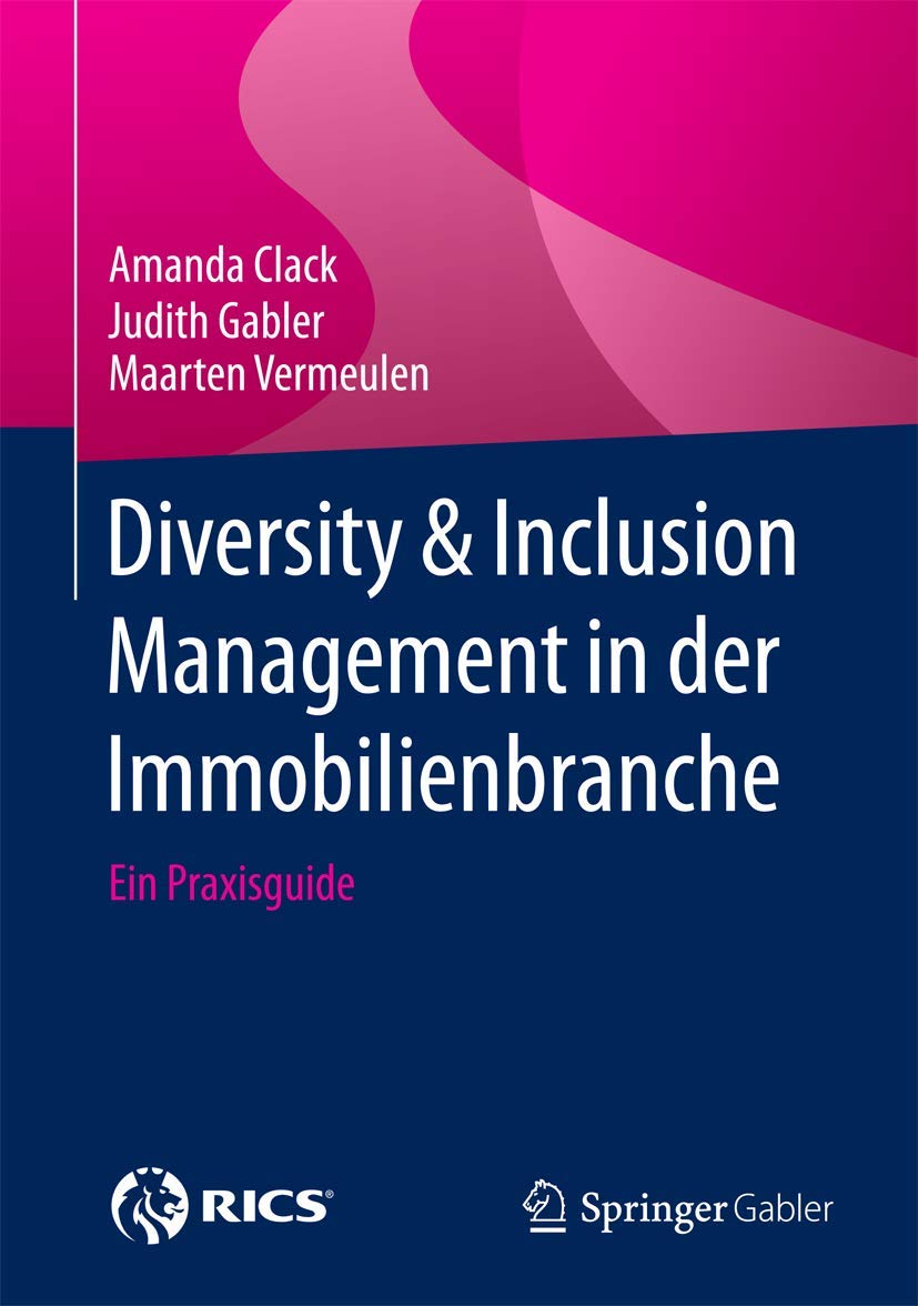 Diversity & Inclusion Management in der Immobilienbranche: Ein Praxisguide Law