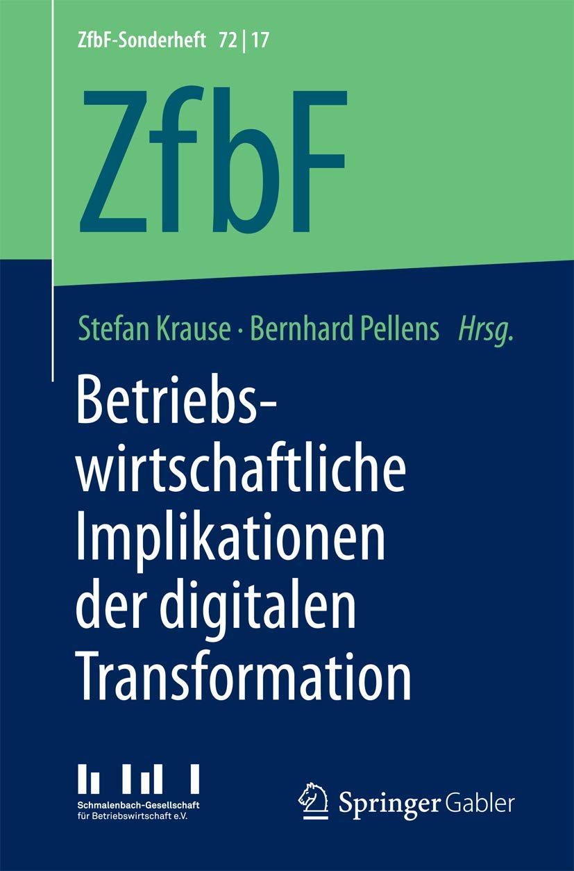 Betriebswirtschaftliche Implikationen der digitalen Transformation Law