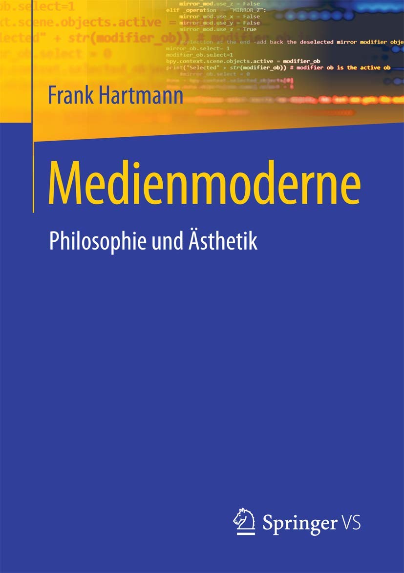 Medienmoderne: Philosophie und Ästhetik book