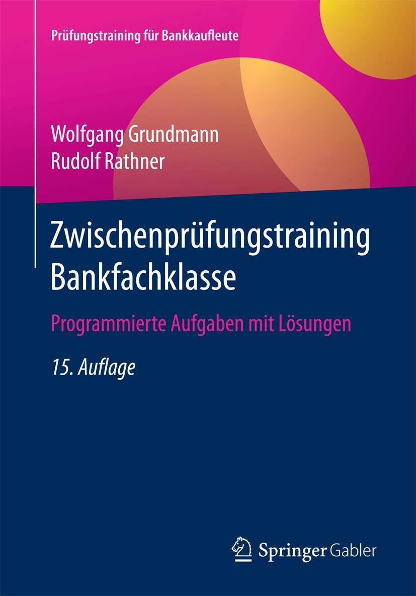 Zwischenprüfungstraining Bankfachklasse Law