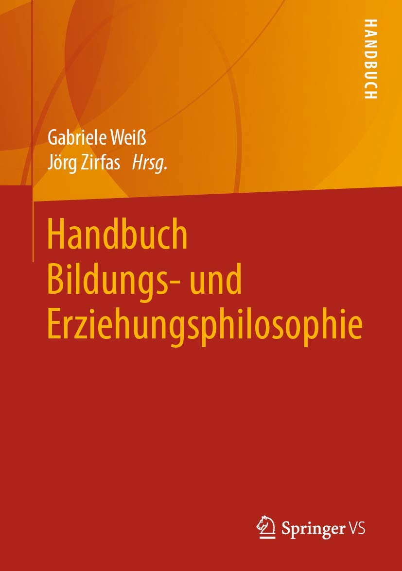 Handbuch Bildungs- und Erziehungsphilosophie Philosophy