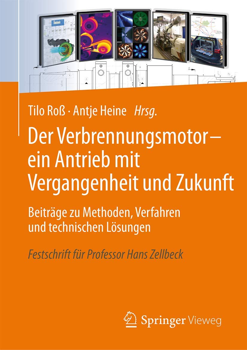 Der Verbrennungsmotor - ein Antrieb mit Vergangenheit und Zukunft Business & Technology
