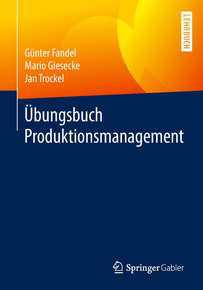 Übungsbuch Produktionsmanagement Law