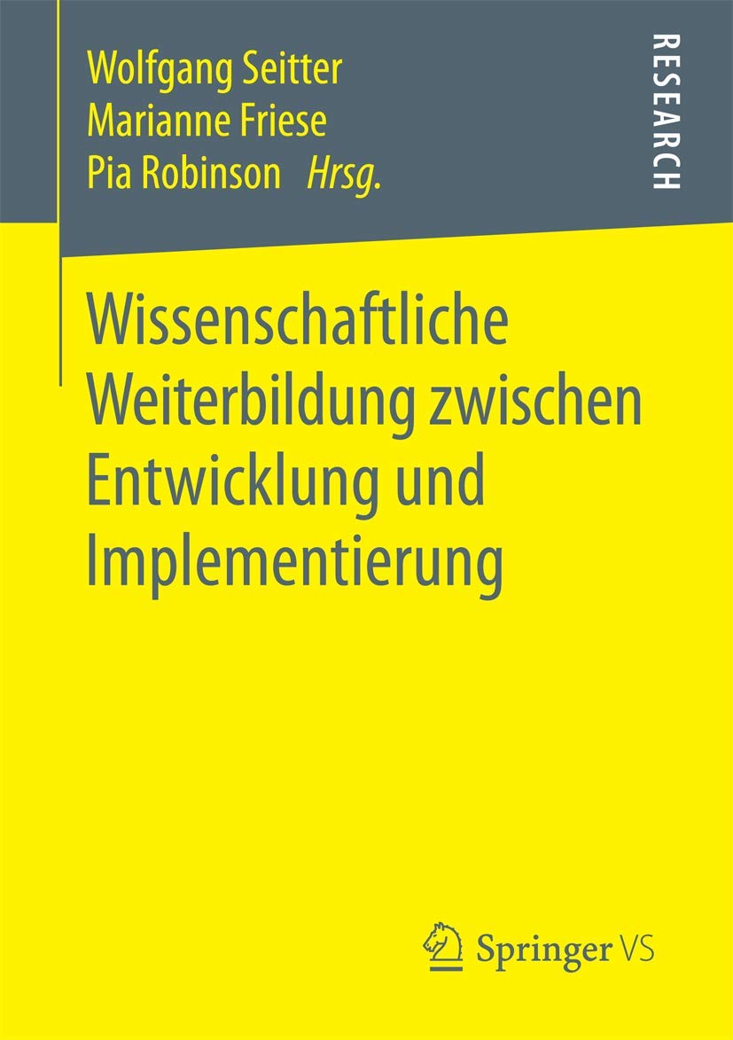 Wissenschaftliche Weiterbildung zwischen Entwicklung und Implementierung Study Guides