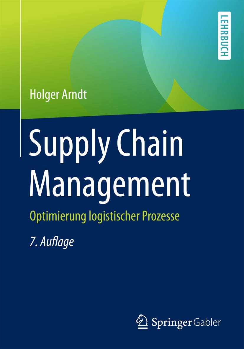 Supply Chain Management: Optimierung logistischer Prozesse Law