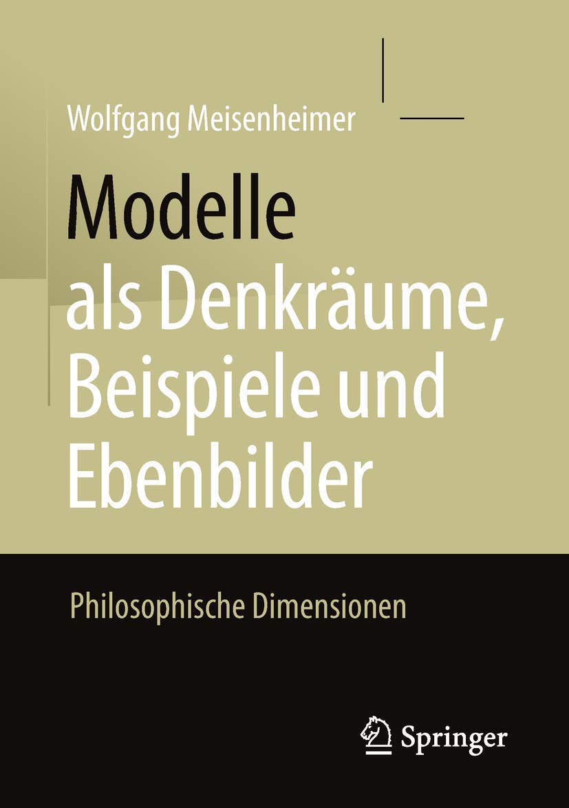 Modelle als Denkräume, Beispiele und Ebenbilder book