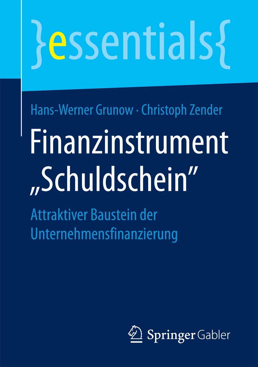 Finanzinstrument „Schuldschein“: Attraktiver Baustein der Unternehmensfinanzierung book