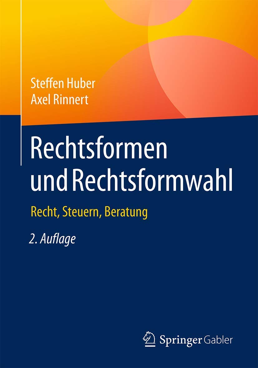 Rechtsformen und Rechtsformwahl Law