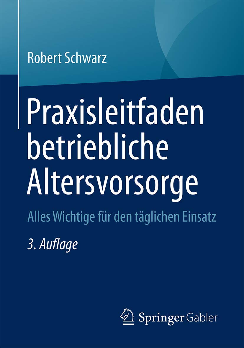 Praxisleitfaden betriebliche Altersvorsorge Law