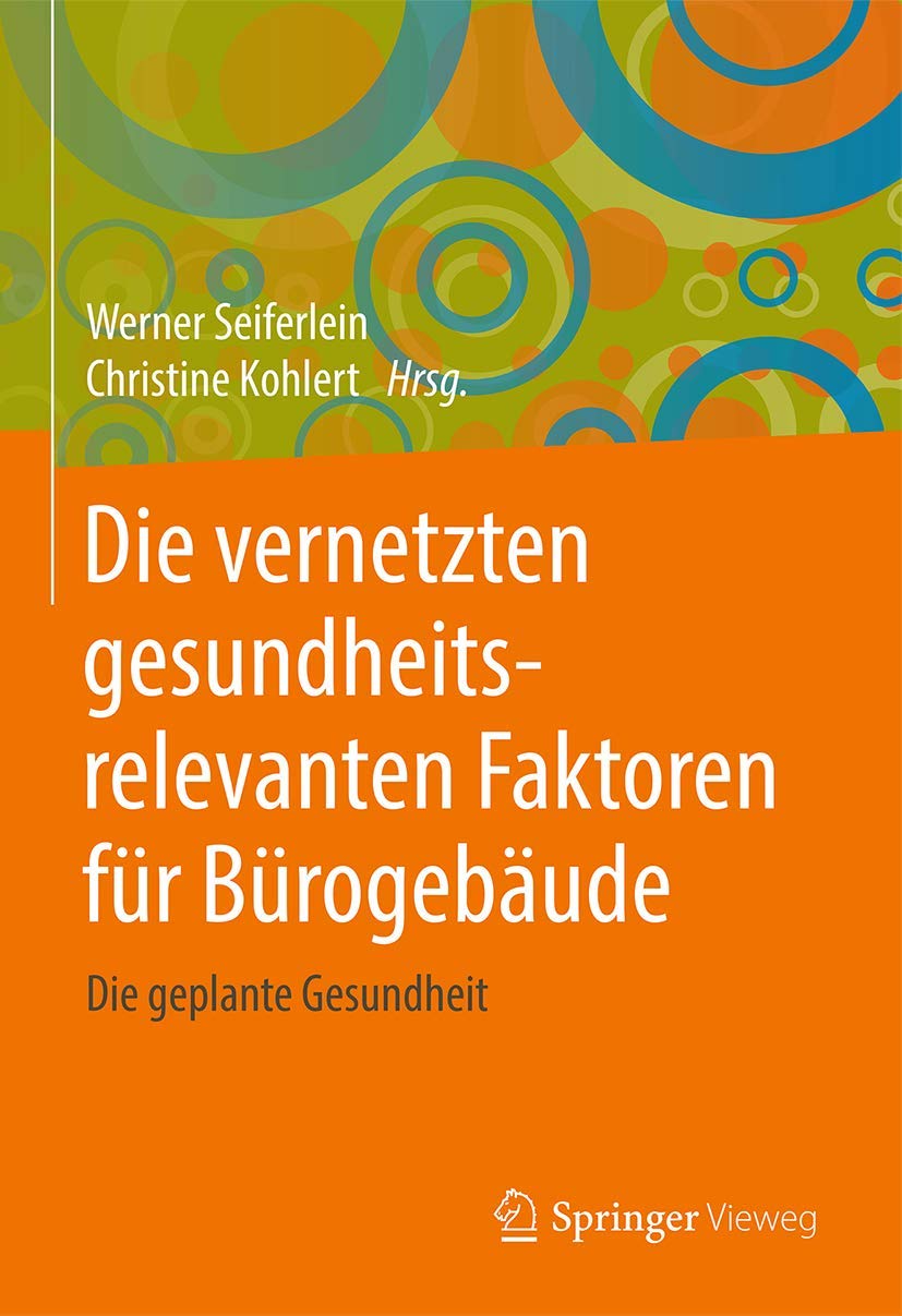 Die vernetzten gesundheitsrelevanten Faktoren für Bürogebäude Business, Finance & Career