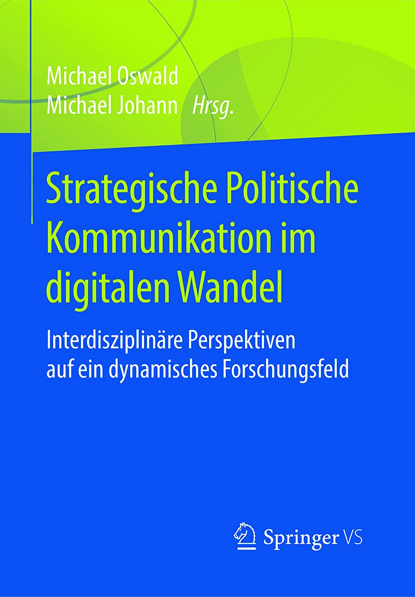 Strategische Politische Kommunikation im digitalen Wandel book