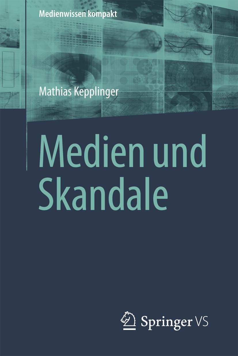 Medien und Skandale (Medienwissen kompakt) Law