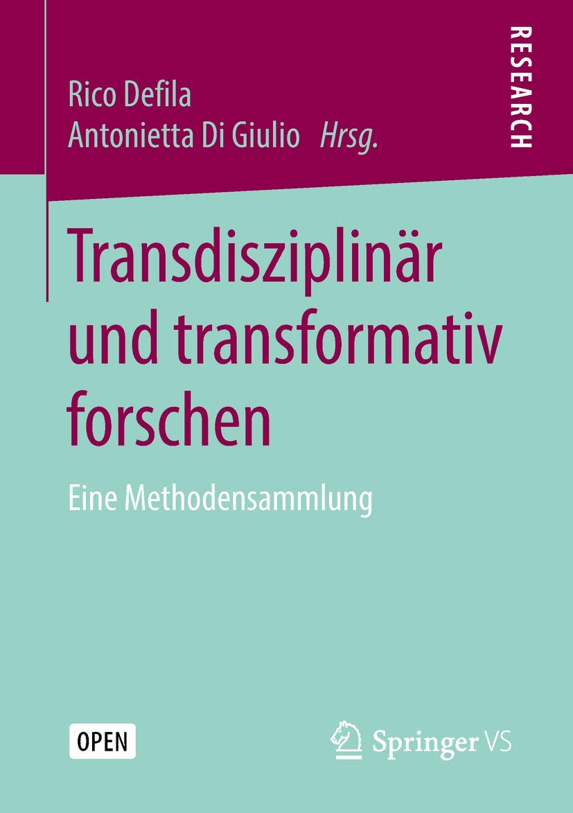 Transdisziplinär und transformativ forschen: Eine Methodensammlung Law