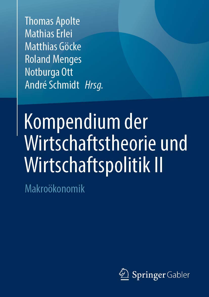 Kompendium der Wirtschaftstheorie und Wirtschaftspolitik II: Makroökonomik Law