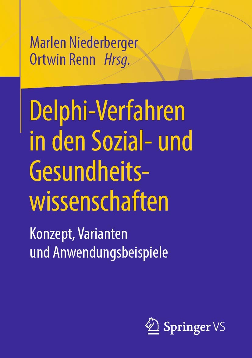 Delphi-Verfahren in den Sozial- und Gesundheitswissenschaften: Konzept, Varianten und Anwendungsbeispiele Medicine