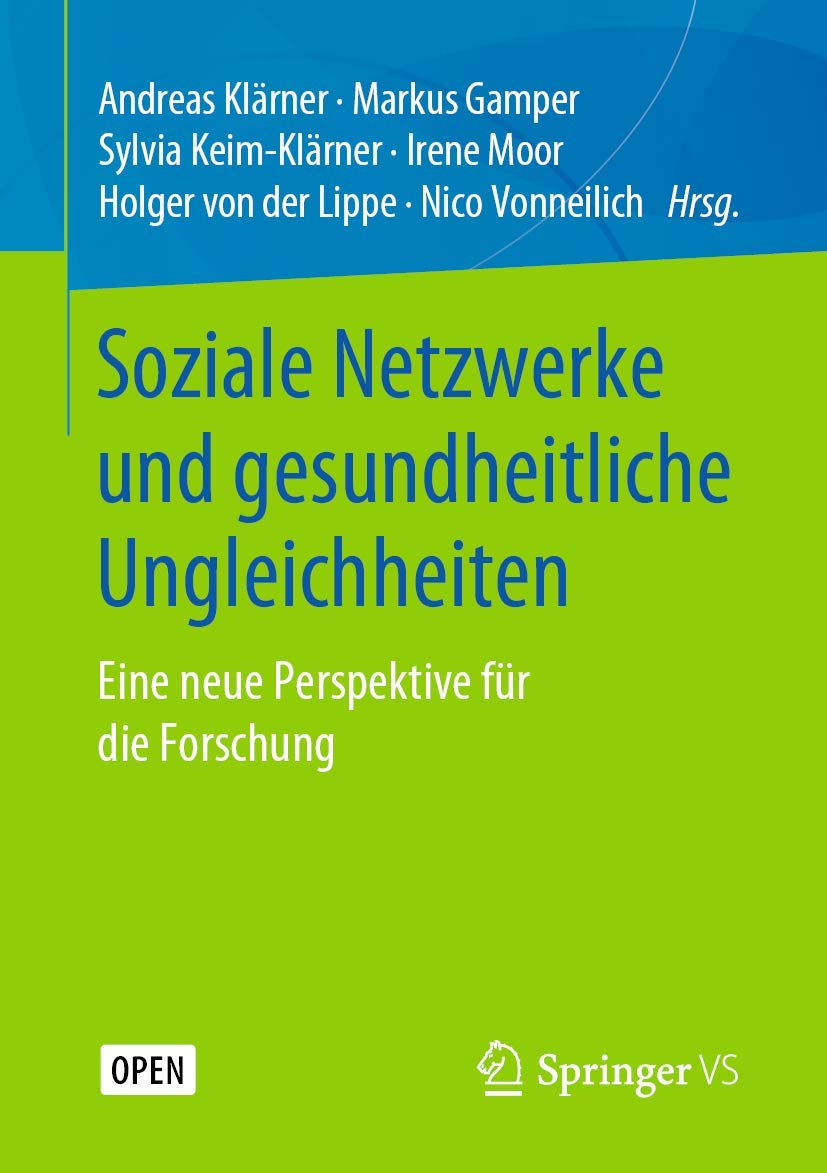 Soziale Netzwerke und gesundheitliche Ungleichheiten book
