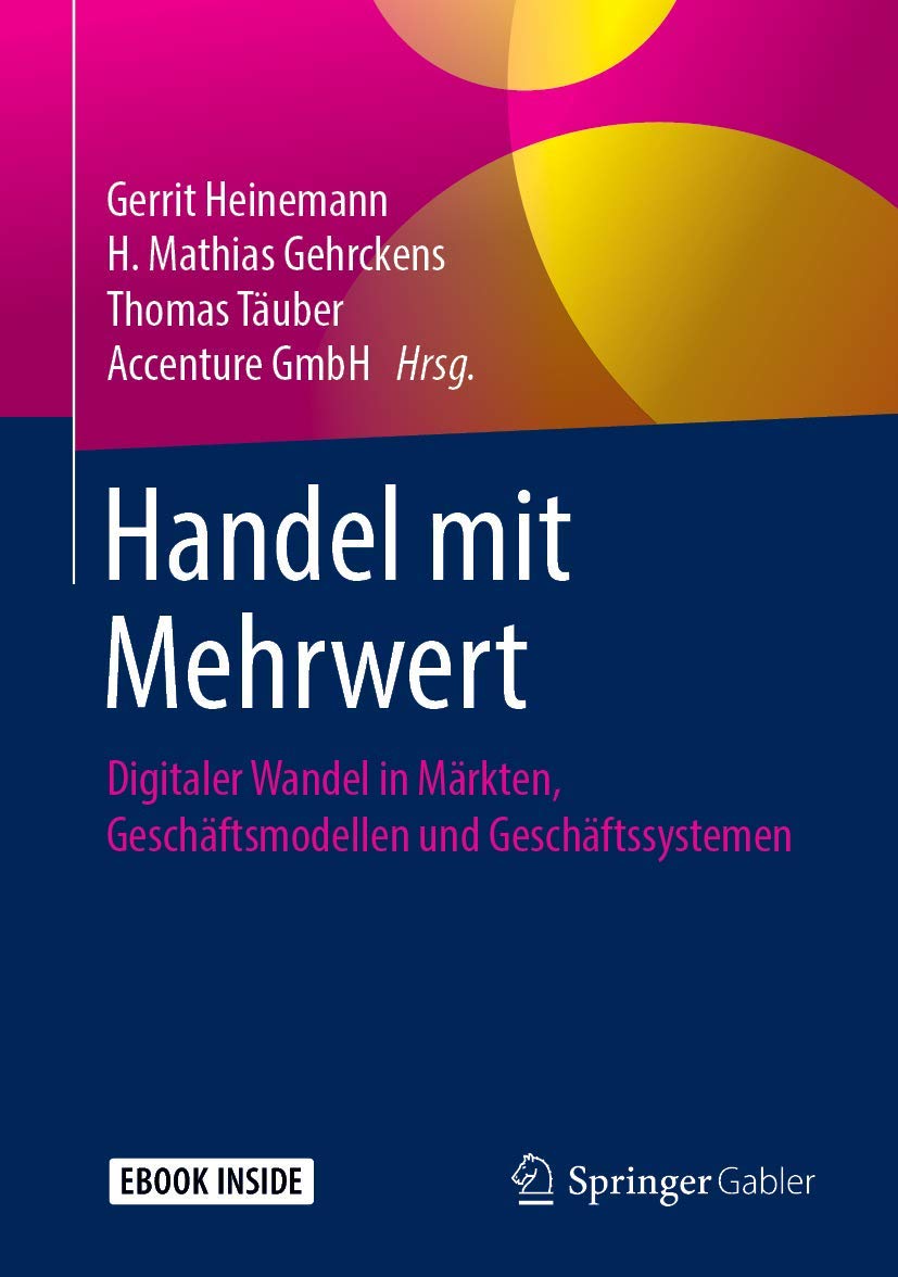 Handel mit Mehrwert: Digitaler Wandel in Märkten, Geschäftsmodellen und Geschäftssystemen Law