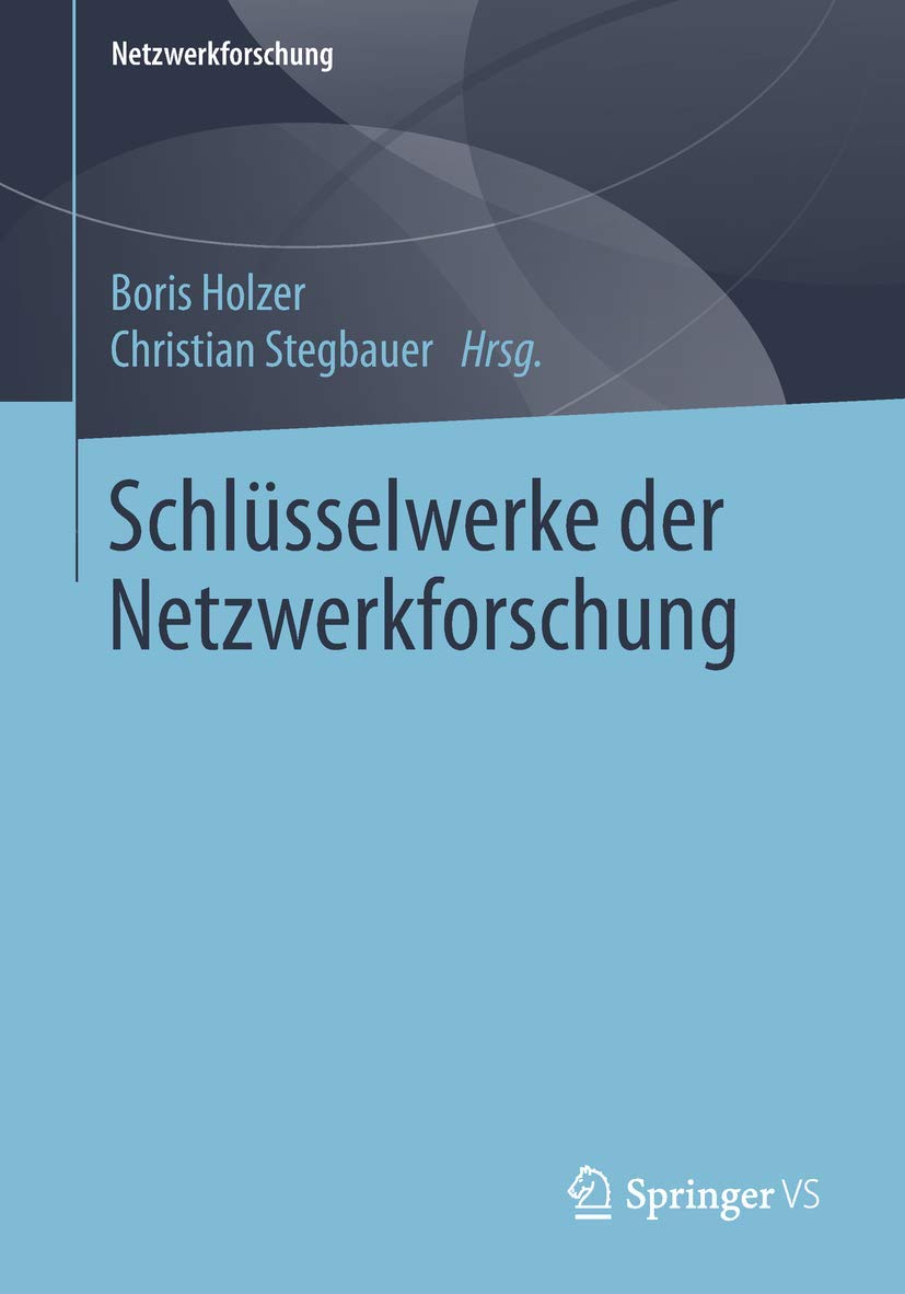 Schlüsselwerke der Netzwerkforschung Law