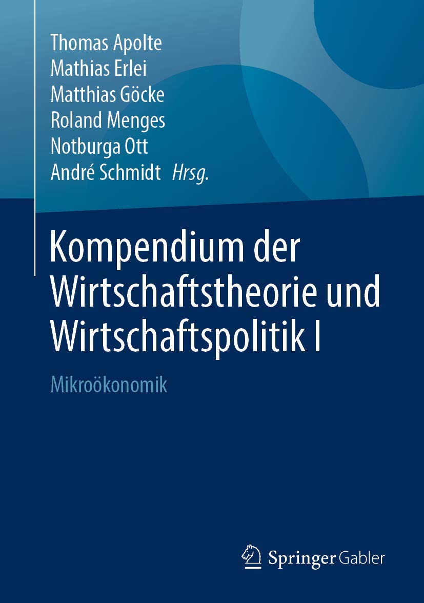 Kompendium der Wirtschaftstheorie und Wirtschaftspolitik I: Mikroökonomik Law
