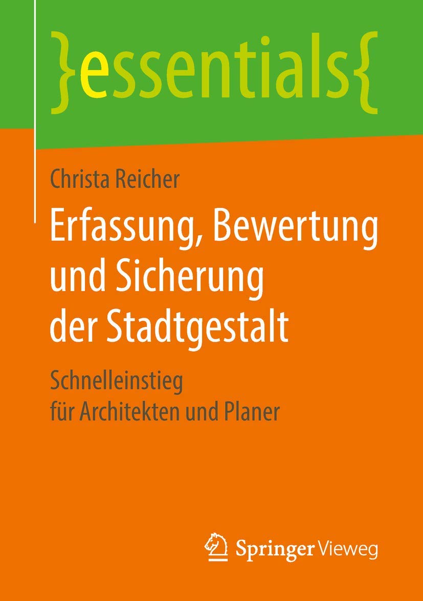 Erfassung, Bewertung und Sicherung der Stadtgestalt book