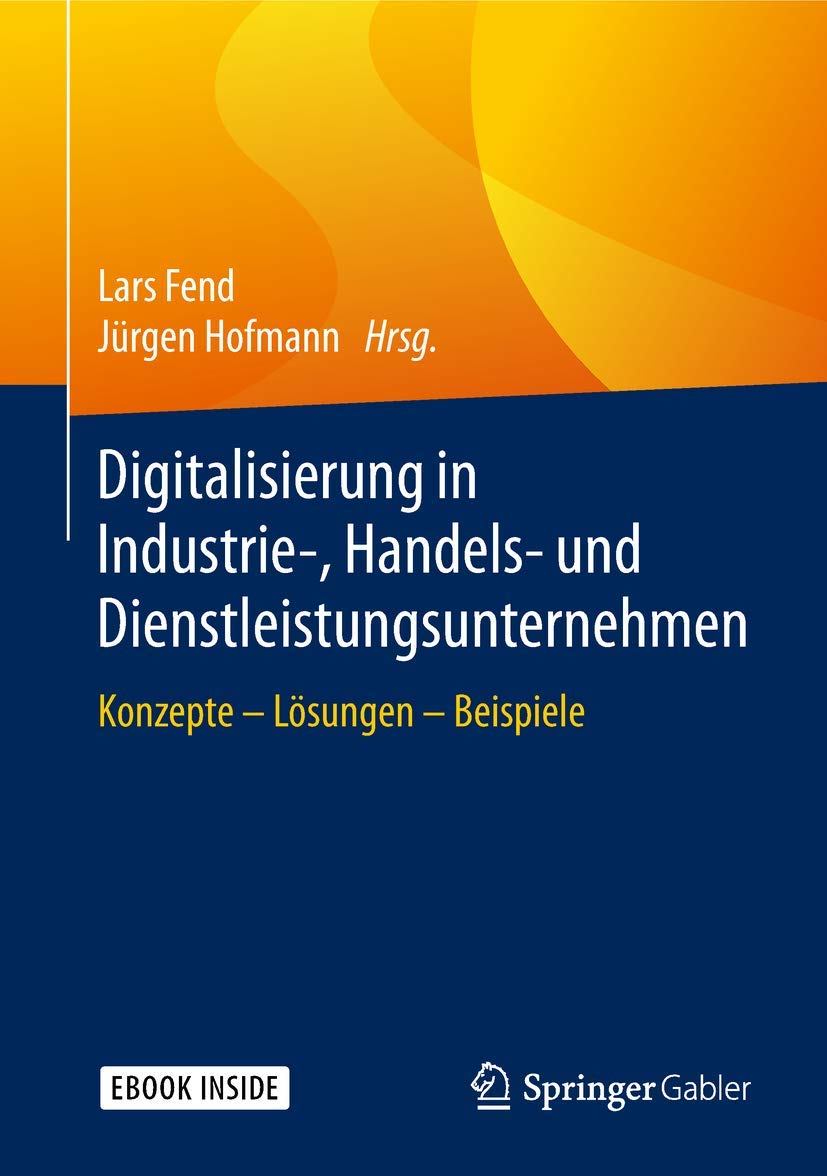 Digitalisierung in Industrie-, Handels- und Dienstleistungsunternehmen book
