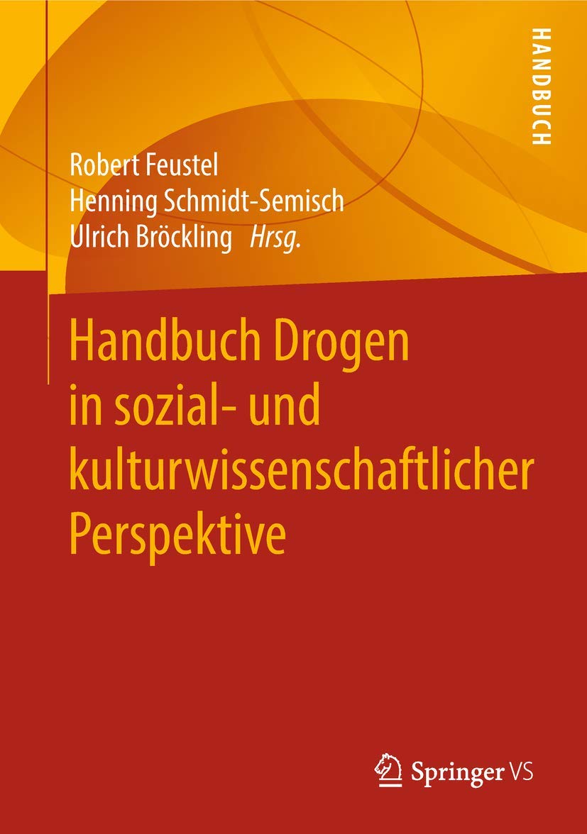 Handbuch Drogen in sozial- und kulturwissenschaftlicher Perspektive Law