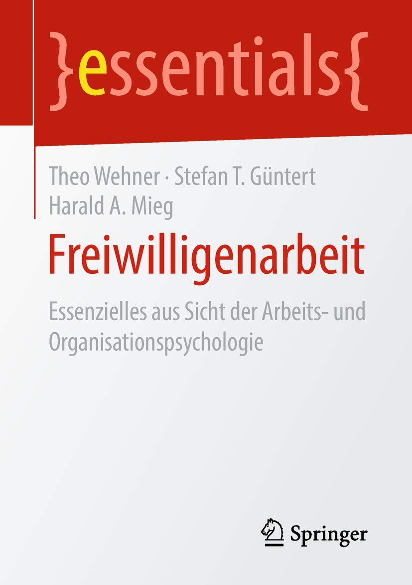 Freiwilligenarbeit: Essenzielles aus Sicht der Arbeits- und Organisationspsychologie (essentials) Law
