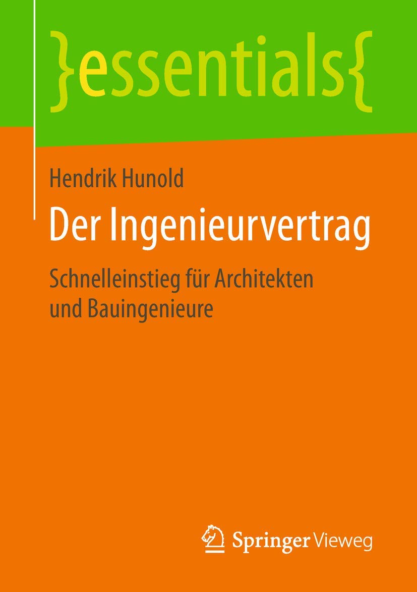 Der Ingenieurvertrag: Schnelleinstieg für Architekten und Bauingenieure book