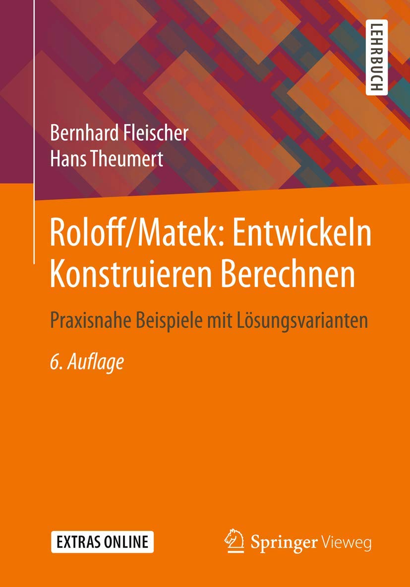Roloff/Matek: Entwickeln Konstruieren Berechnen book