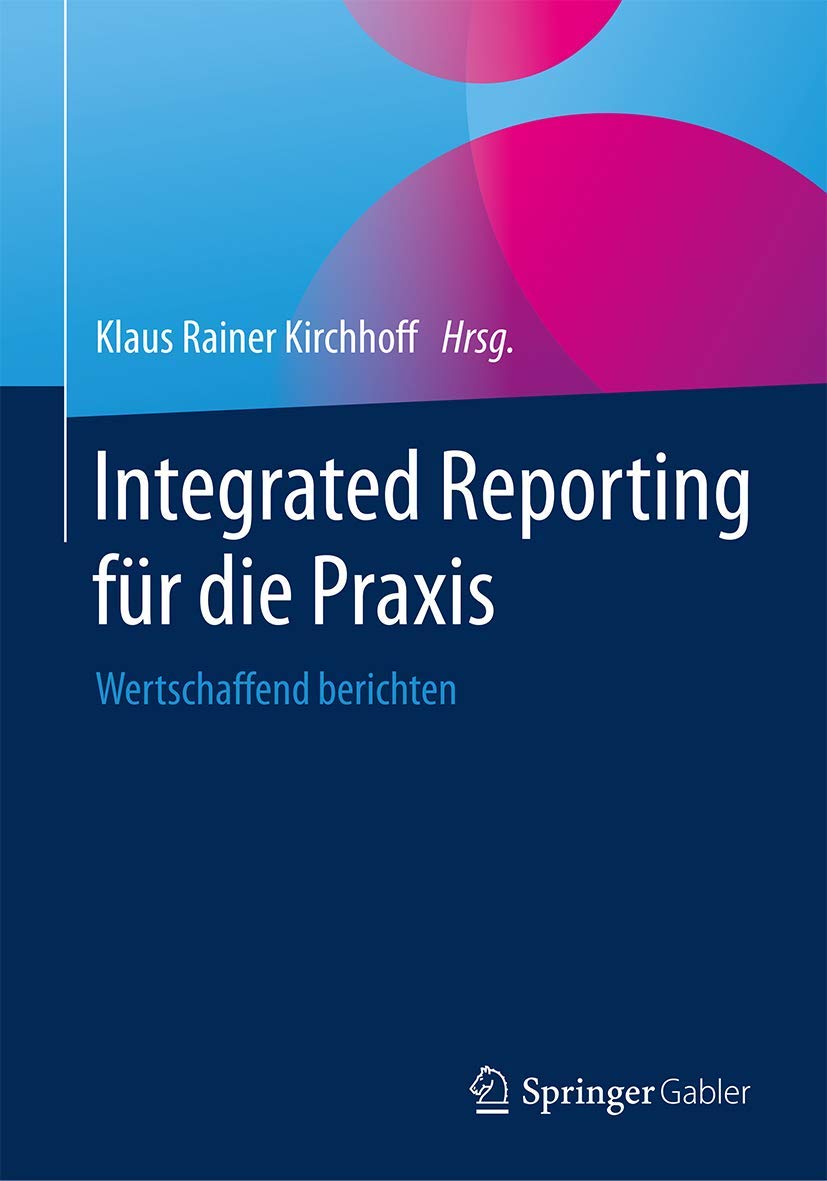 Integrated Reporting für die Praxis Law