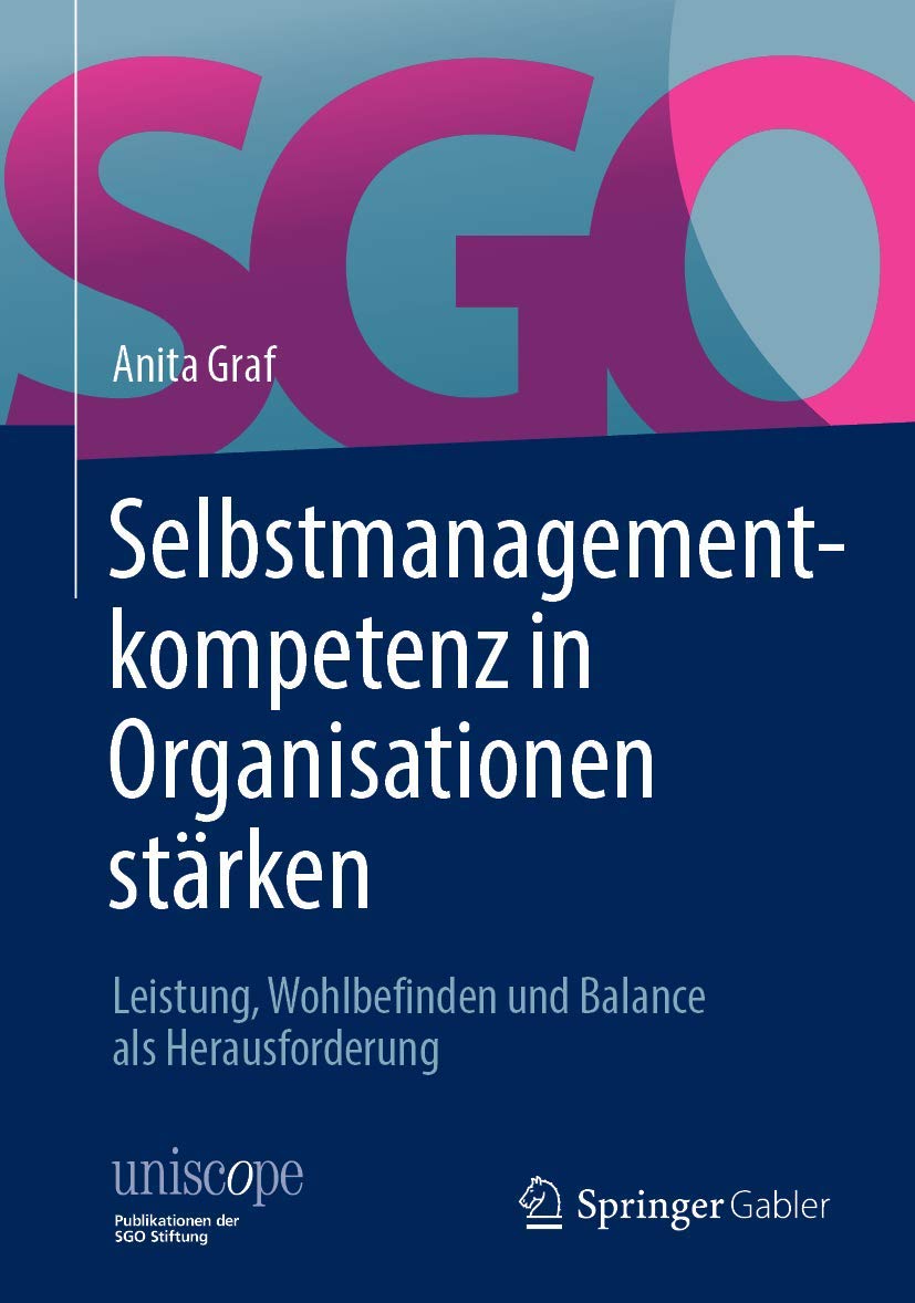 Selbstmanagementkompetenz in Organisationen stärken Law