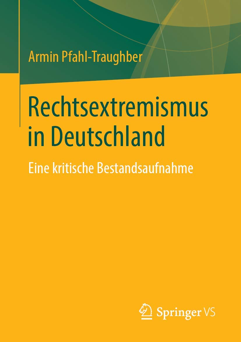 Rechtsextremismus in Deutschland: Eine kritische Bestandsaufnahme Law