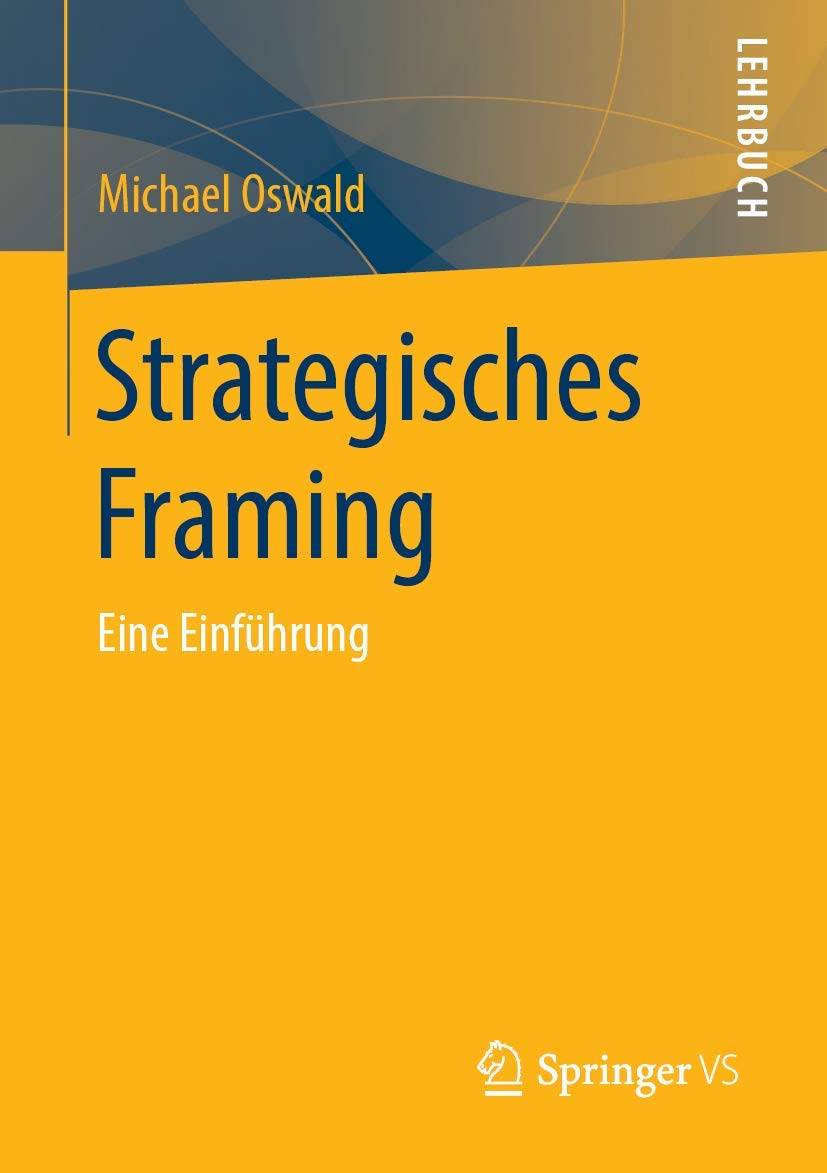 Strategisches Framing Law