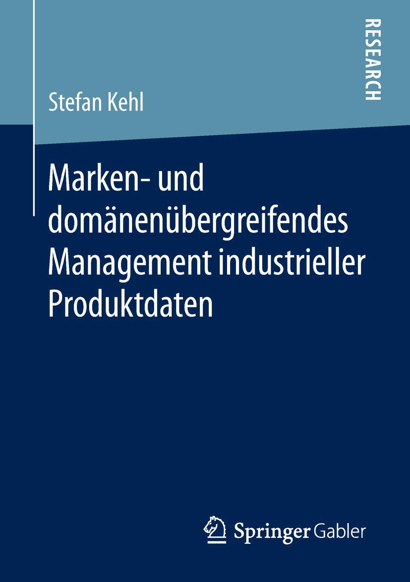 Marken- und domänenübergreifendes Management industrieller Produktdaten Law