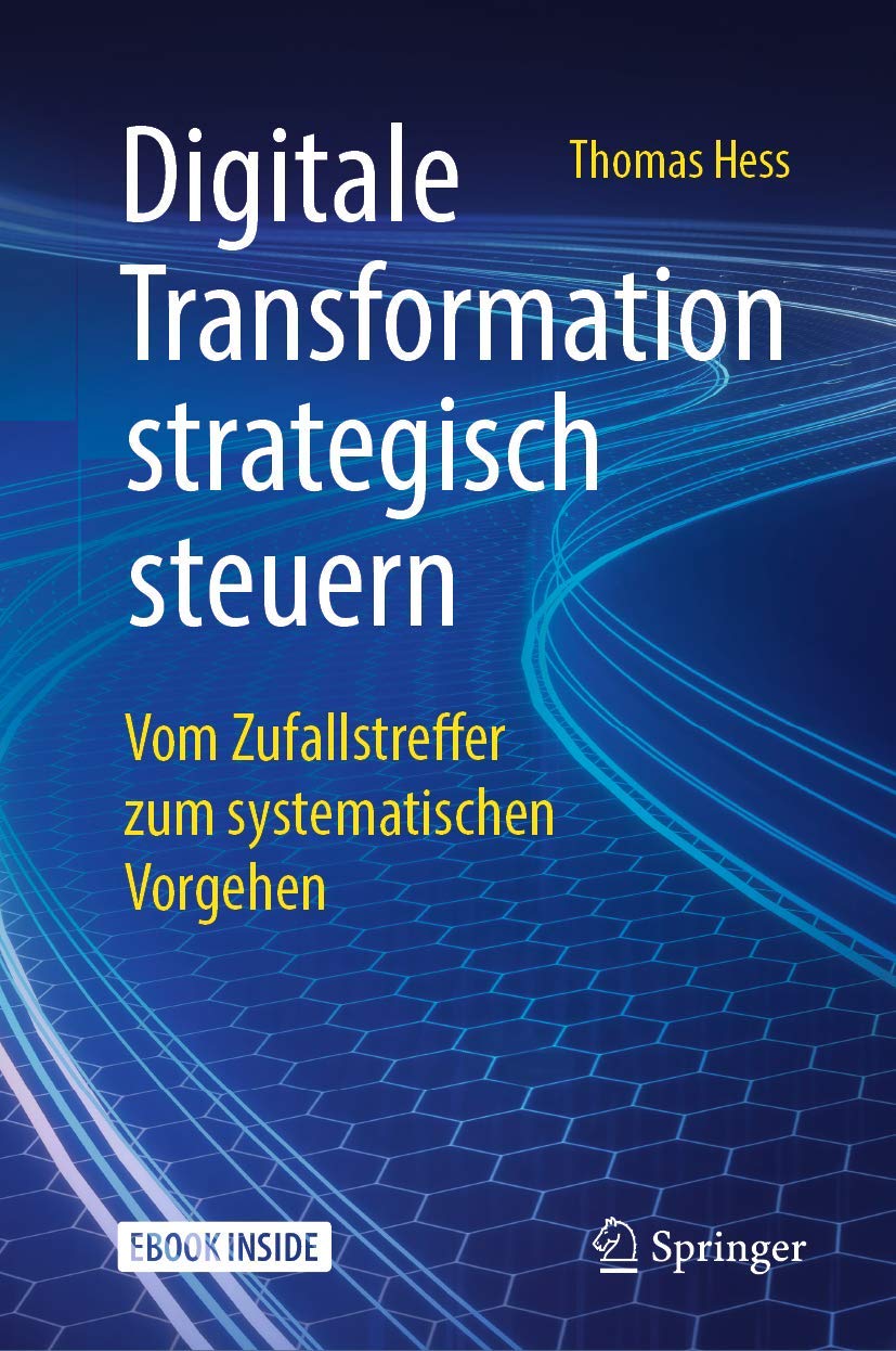 Digitale Transformation strategisch steuern: Vom Zufallstreffer zum systematischen Vorgehen Law