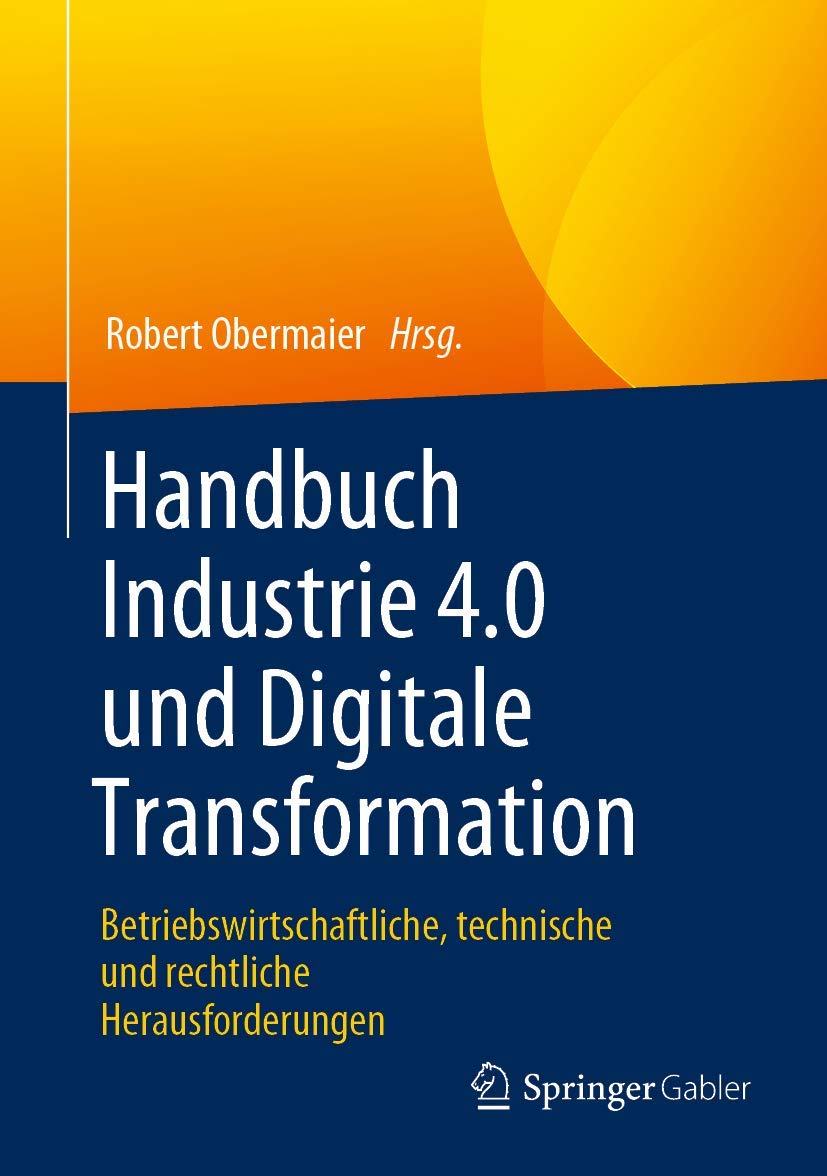 Handbuch Industrie 4.0 und Digitale Transformation Law