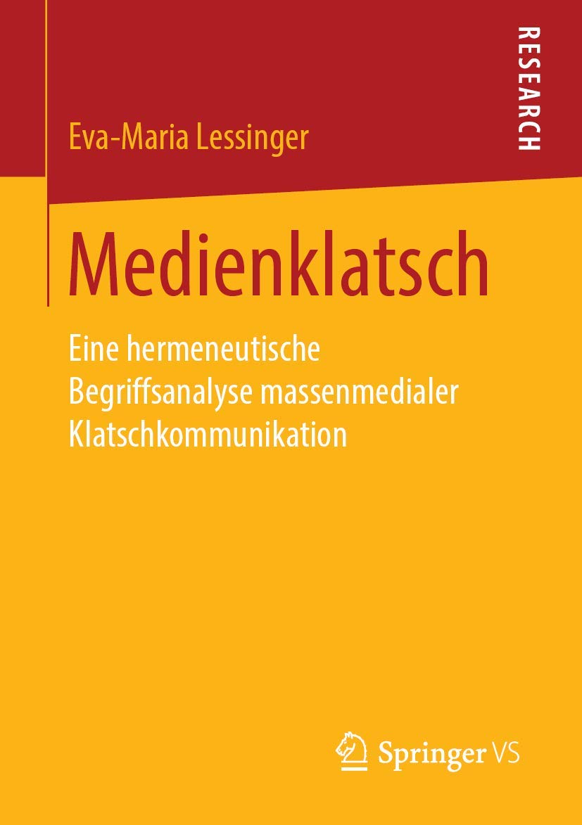 Medienklatsch: Eine hermeneutische Begriffsanalyse massenmedialer Klatschkommunikation Law