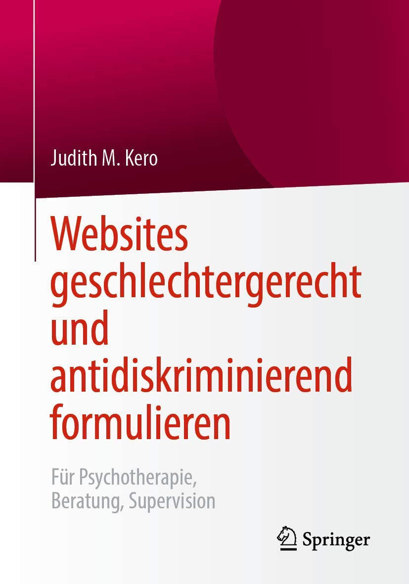 Websites geschlechtergerecht und antidiskriminierend formulieren: Für Psychotherapie, Beratung, Supervision Law