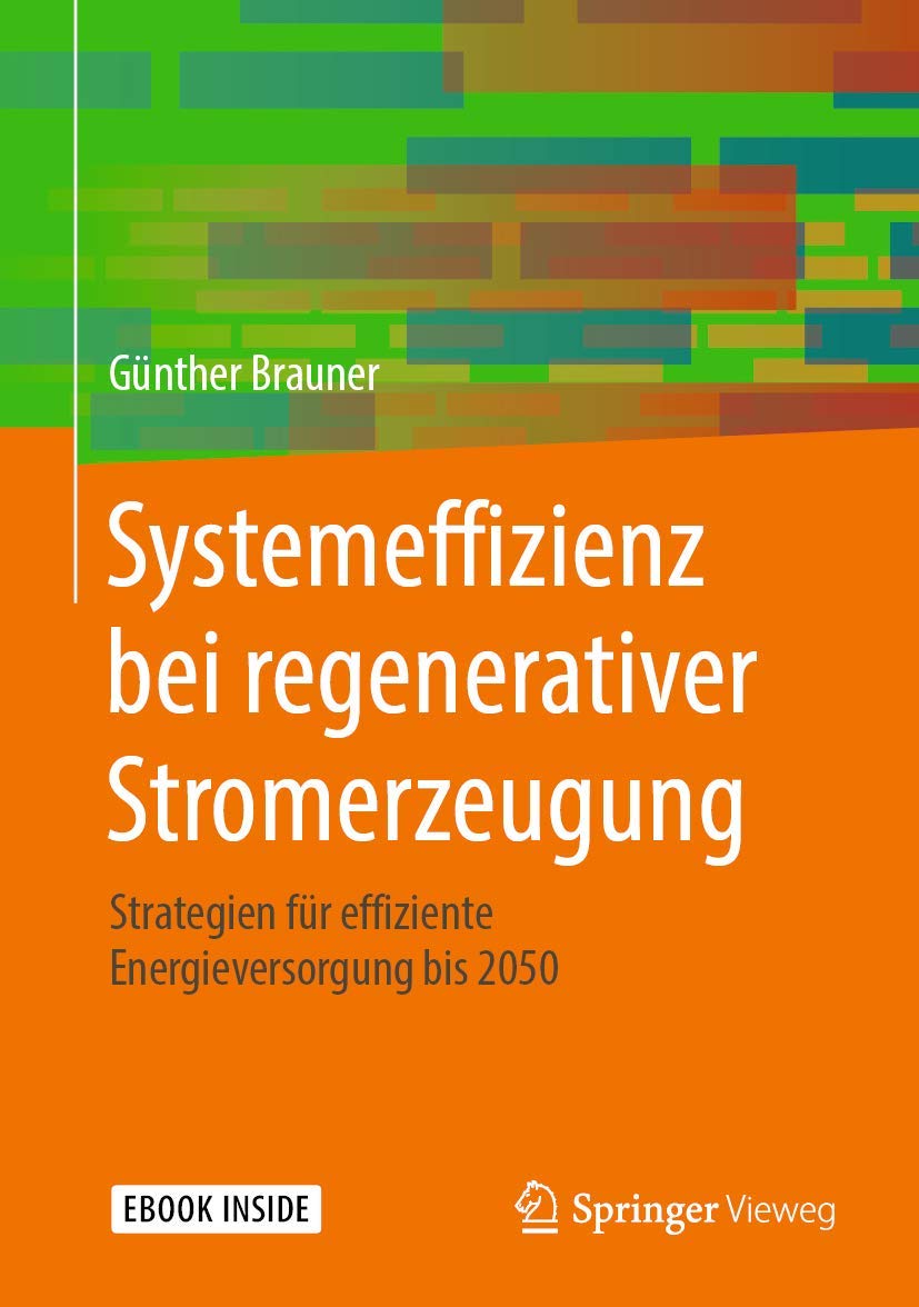 Systemeffizienz bei regenerativer Stromerzeugung: Strategien für effiziente Energieversorgung bis 2050 Law