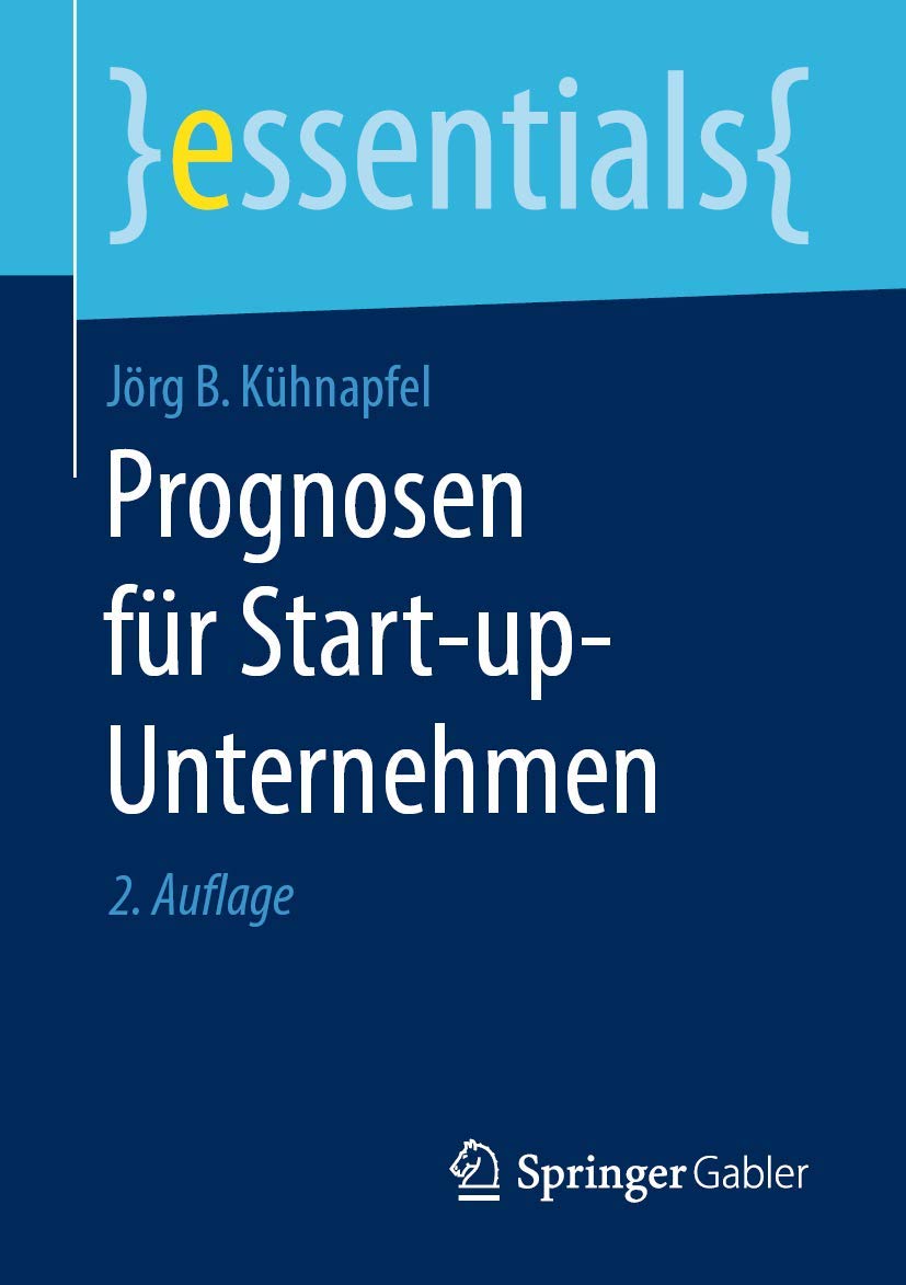 Prognosen für Start-up-Unternehmen (essentials) Law