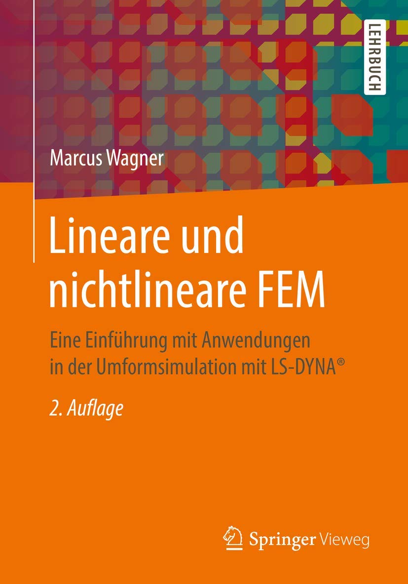 Lineare und nichtlineare FEM Business & Technology