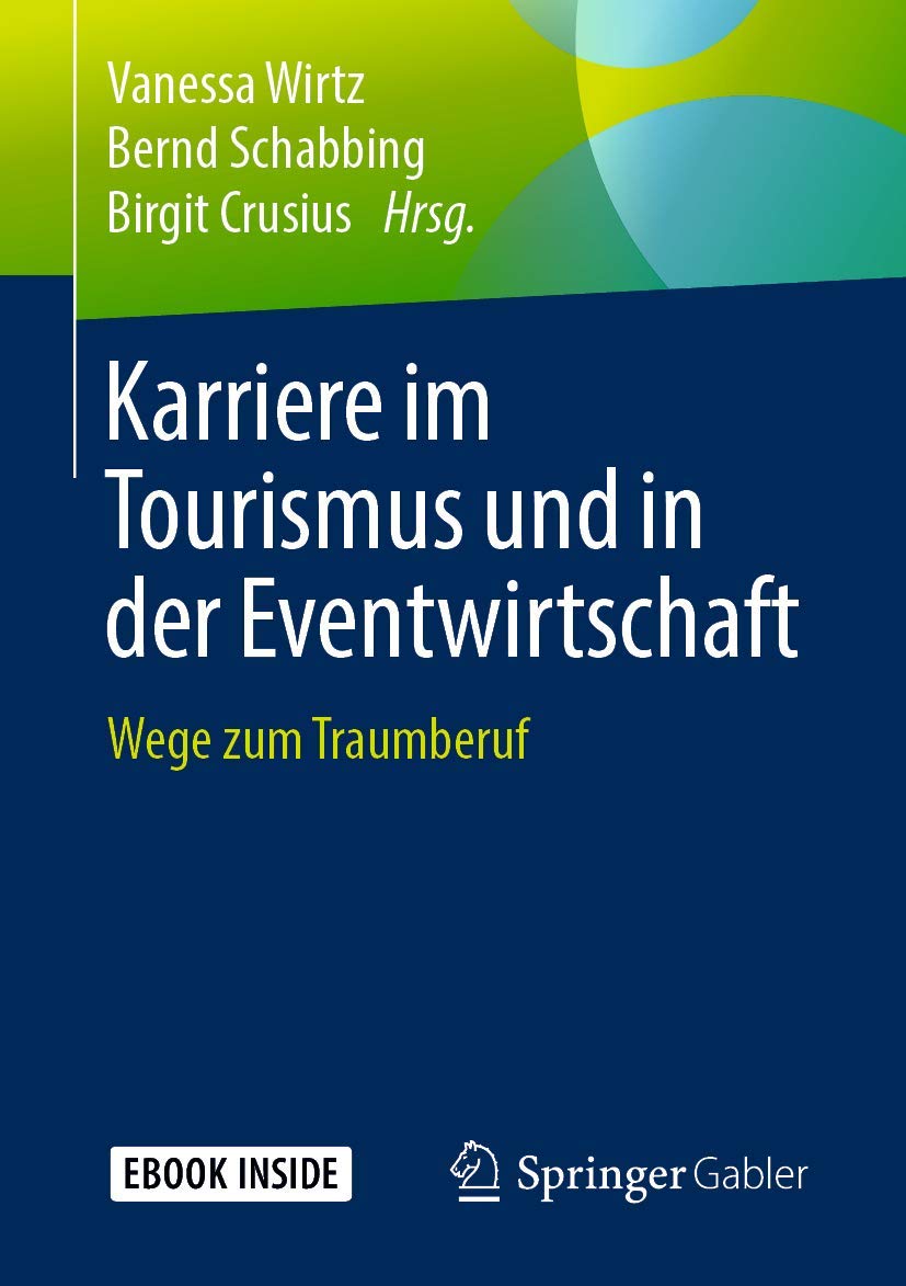 Karriere im Tourismus und in der Eventwirtschaft book